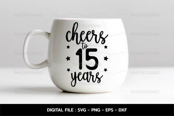 Cheers to 15years Anniversary Svg Review