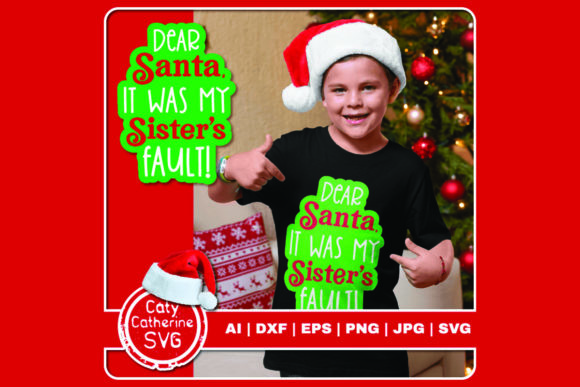 Review: Dear Santa My Sister’s Fault Christmas Design