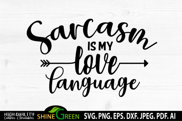 Sarcastic - Sarcasm is My Love Language Review